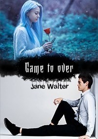 Game to over|Конец игры - Jane Walter